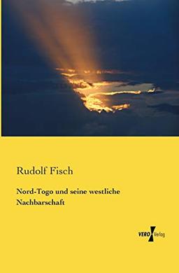 Nord-Togo und seine westliche Nachbarschaft