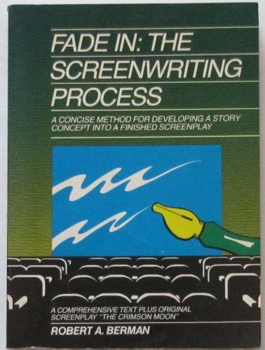 Fade in: The Screenwriting Process