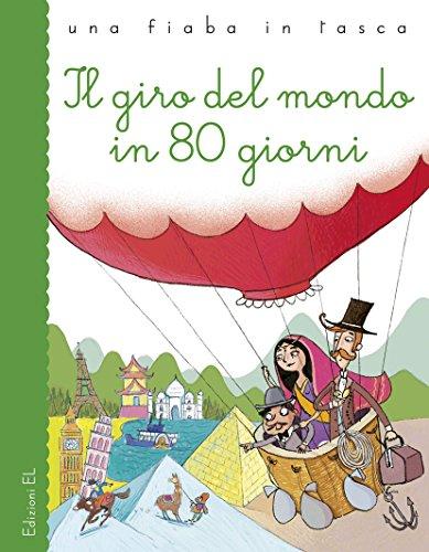 Il giro del mondo in 80 giorni da Jules Verne