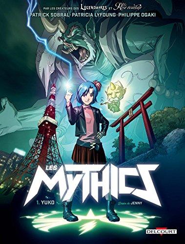 Les Mythics. Vol. 1. Yuko