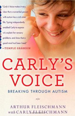 Carly's Voice: Breaking Through Autism