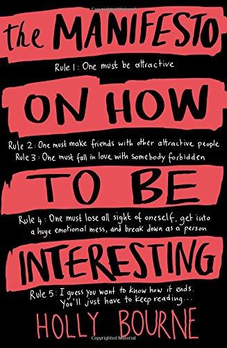 The Manifesto on How to be Interesting