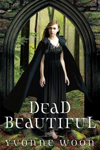 Dead Beautiful (A Dead Beautiful Novel)