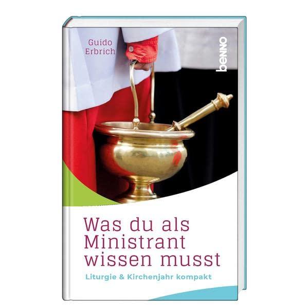 Was du als Ministrant wissen musst: Liturgie & Kirchenjahr kompakt