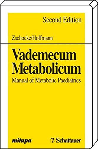 Vademecum Metabolicum: Manual of Metabolic Paediatrics