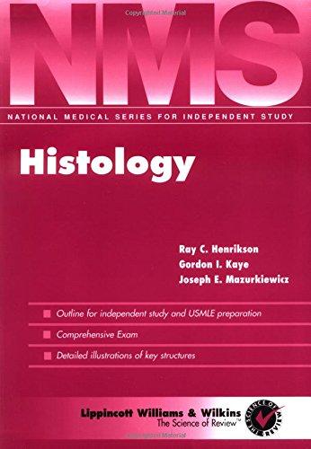 Histology (National Medical Series for Independent Study)