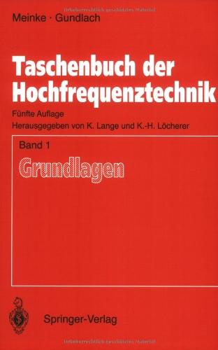 Taschenbuch der Hochfrequenztechnik: Band 1: Grundlagen