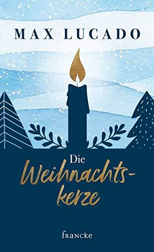 Die Weihnachtskerze