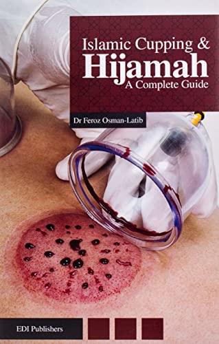 Islamic Cupping & Hijamah: A Complete Guide