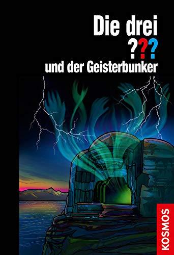 Die drei ??? und der Geisterbunker