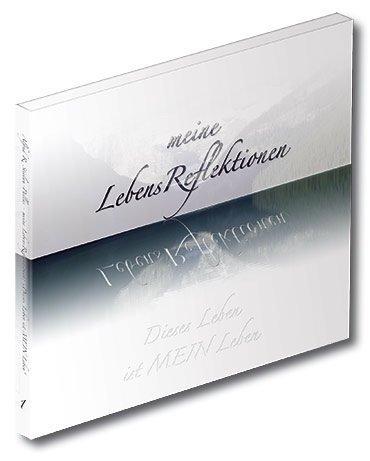 Meine Lebensreflektionen. Audio-CD: Dieses Leben ist MEIN Leben