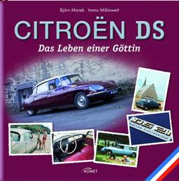 Citroën DS: Das Leben einer Göttin