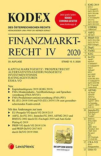 KODEX Finanzmarktrecht Band IV 2020: KMG/InvFG AIFMG/AltFG/RatAG/ESMA