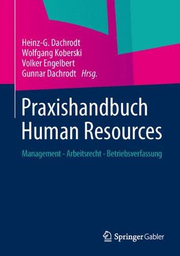 Praxishandbuch Human Resources: Management - Arbeitsrecht - Betriebsverfassung