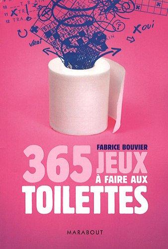 365 jeux à faire aux toilettes