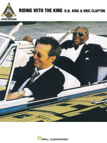 B.B. King & Eric Clapton - Riding with the King (Guitar Recorded Versions)