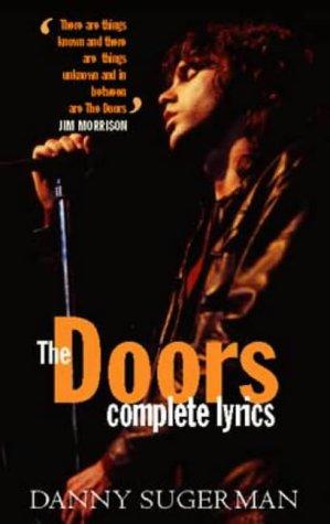 The Doors. Complete Lyrics