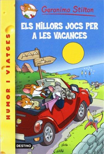 Els millors jocs per a les vacances (GERONIMO STILTON)