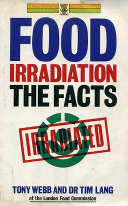 Food Irradiation: The Facts