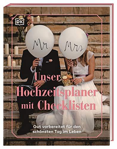 Unser Hochzeitsplaner mit Checklisten: Gut vorbereitet für den schönsten Tag im Leben