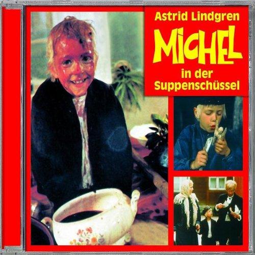 Michel in der Suppenschüssel (Hörspiel Zum Film)