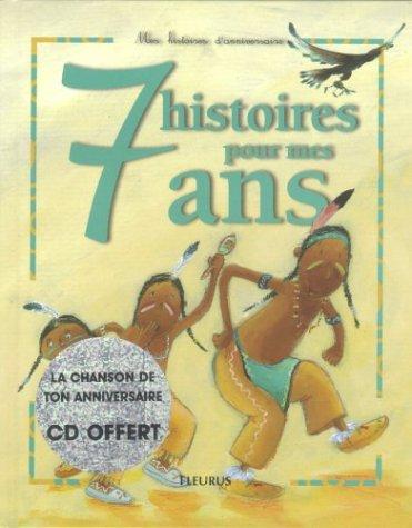 7 histoires pour mes 7 ans