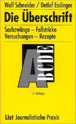 Die Überschrift: Sachzwänge - Fallstricke - Versuchungen - Rezepte