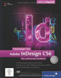 Adobe InDesign CS6 - Das umfassende Handbuch