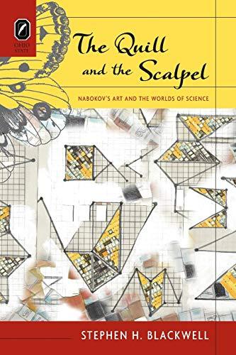 The Quill and the Scalpel: Nabokov's Art and the Worlds of Science