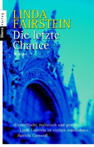 Die letzte Chance.