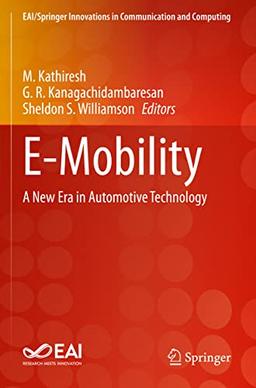 E-Mobility: A New Era in Automotive Technology (EAI/Springer Innovations in Communication and Computing)