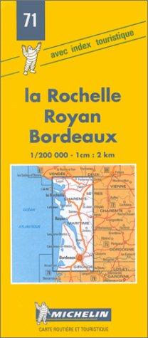 Michelin La Rochelle, Royan, Bordeaux 1 : 200 000. (Michelin Maps)