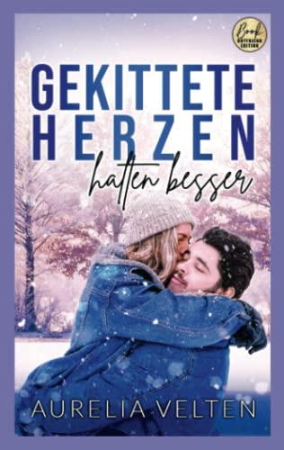 Gekittete Herzen halten besser (Boston In Love)