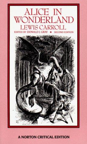 Alice in Wonderland (Norton Critical Editions)