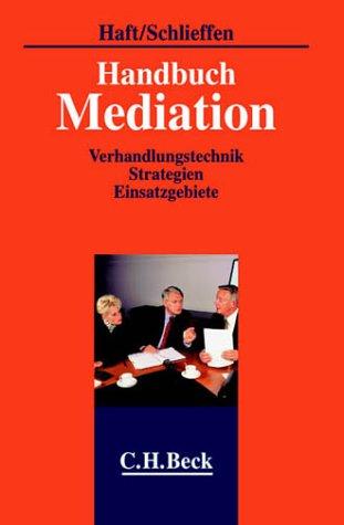 Handbuch Mediation