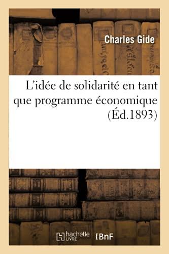 L'idée de solidarité en tant que programme économique