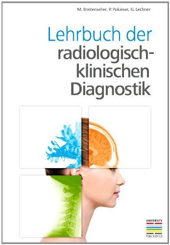 Lehrbuch der radiologisch-klinischen Diagnostik