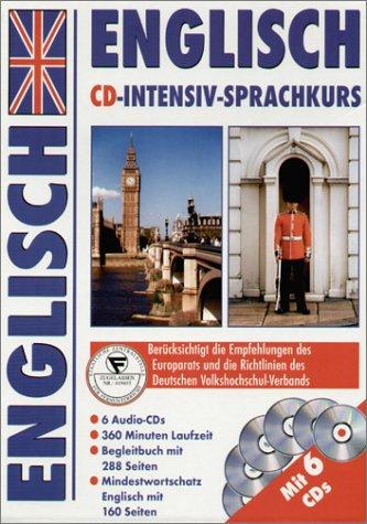 Englisch CD-Intensiv-Sprachkurs, 6 Audio-CDs m. Begleitbuch u. Mindestwortschatz