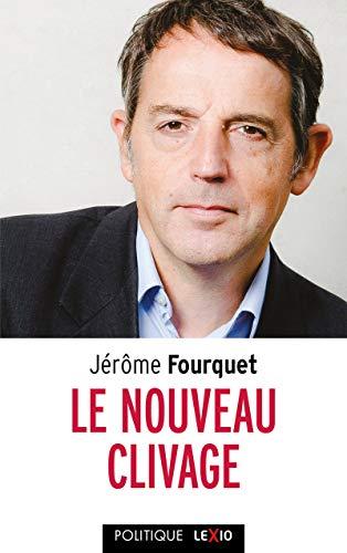 Le nouveau clivage : mondialisation, libre-échange, métropolisation, flux migratoires : état des démocraties occidentales