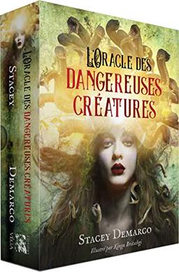 L'oracle des dangereuses créatures