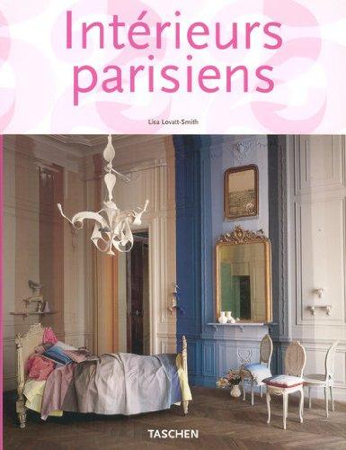 Intérieurs parisiens. Paris interiors