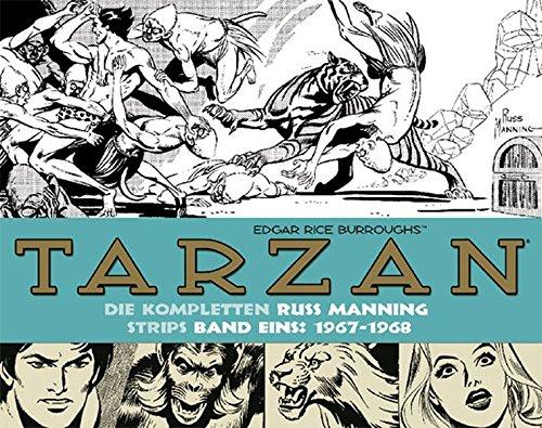 Tarzan: Die kompletten Russ Manning Strips / Band 1 1967 - 1968