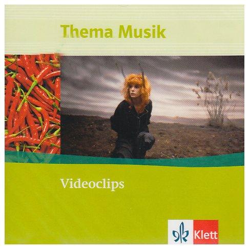 Thema Musik / Videoclips: Themenhefte / CD-ROM: Sekundarstufe I