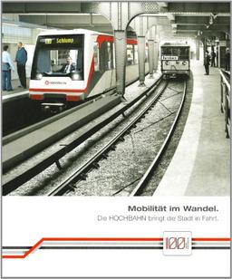 Mobilität im Wandel: Die HOCHBAHN bringt die Stadt in Fahrt