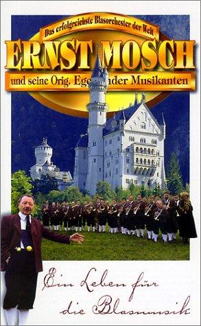 Ernst Mosch - Ein Leben für die Blasmusik [VHS]