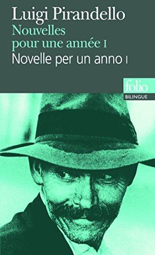 Nouvelles pour une année. Vol. 1. Novelle per un anno. Vol. 1