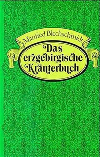 Das erzgebirgische Kräuterbuch