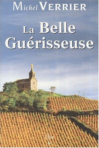 La belle guérisseuse