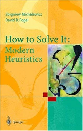 How to Solve It: Modern Heuristics