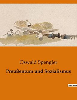 Preußentum und Sozialismus